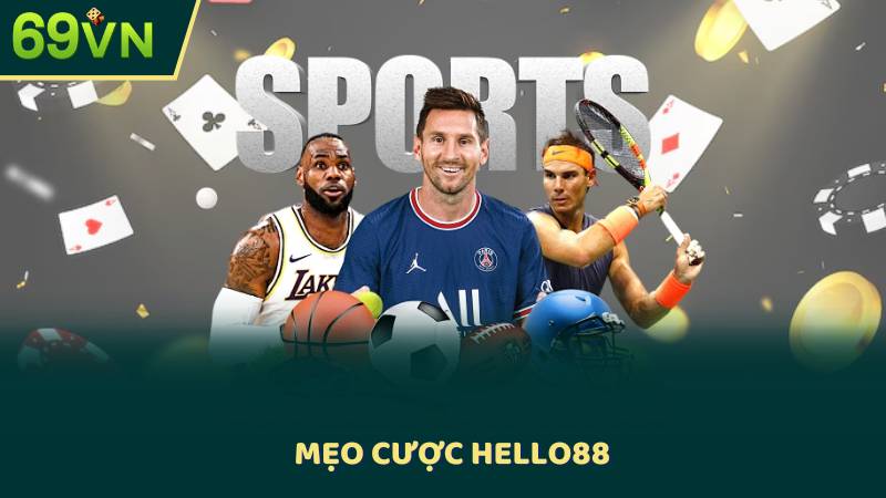 Mẹo Cược Hello88 - Làm Thế Nào Để Quản Lý Vốn Hiệu Quả