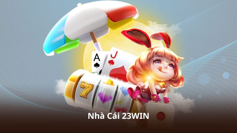 Nhà Cái 23WIN – Cổng Game Trực Tuyến Với Nhiều Tính Năng Nổi Bật